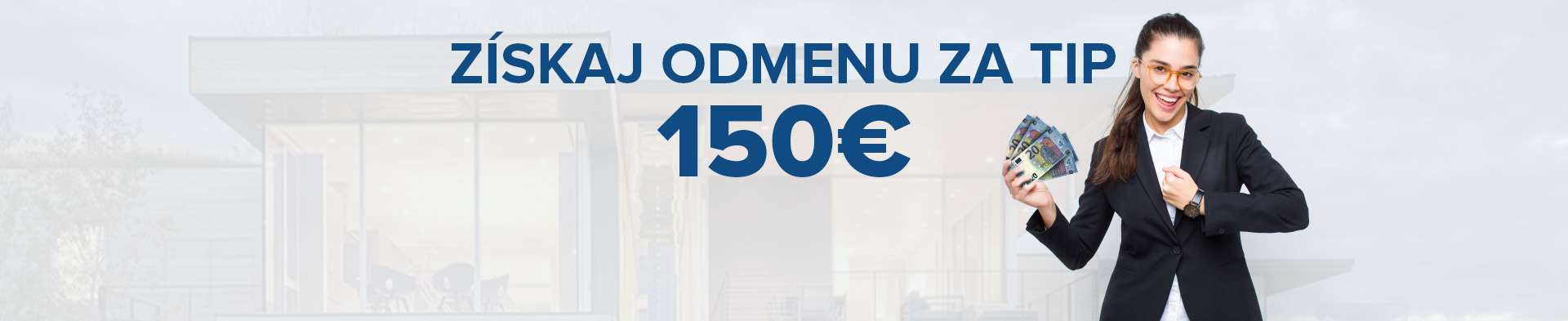 Získaj odmenu za TIP 150,- EUR